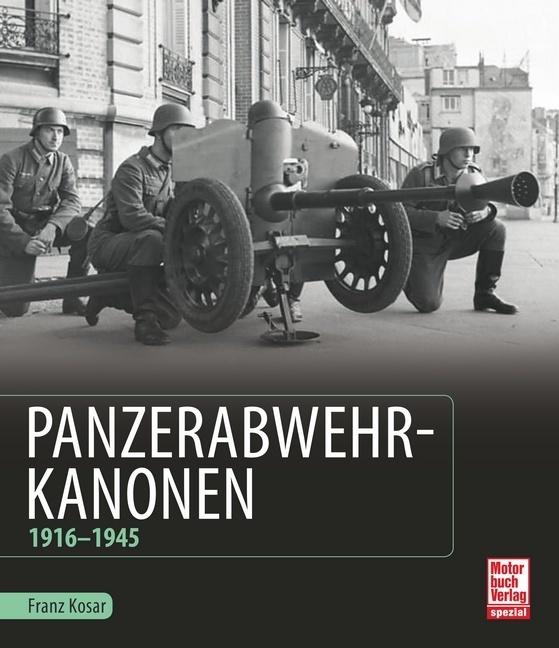 Produktbild Panzerabwehrkanonen (Deutsch, Franz Kosar, 2018)