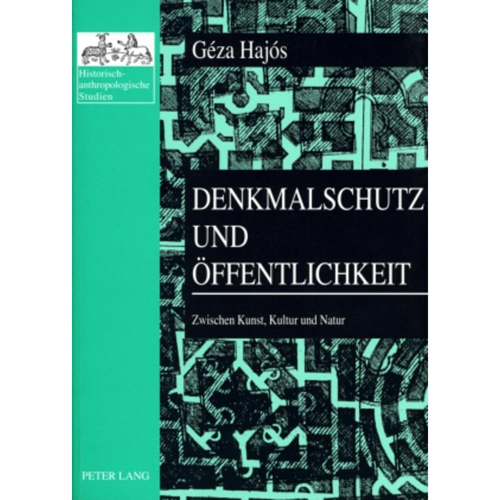 Hajós:Denkmalschutz und Öffentlichkeit, Sachbücher von Géza Hajós