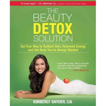 The Beauty Detox Solution, Ratgeber von Kimberly Snyder