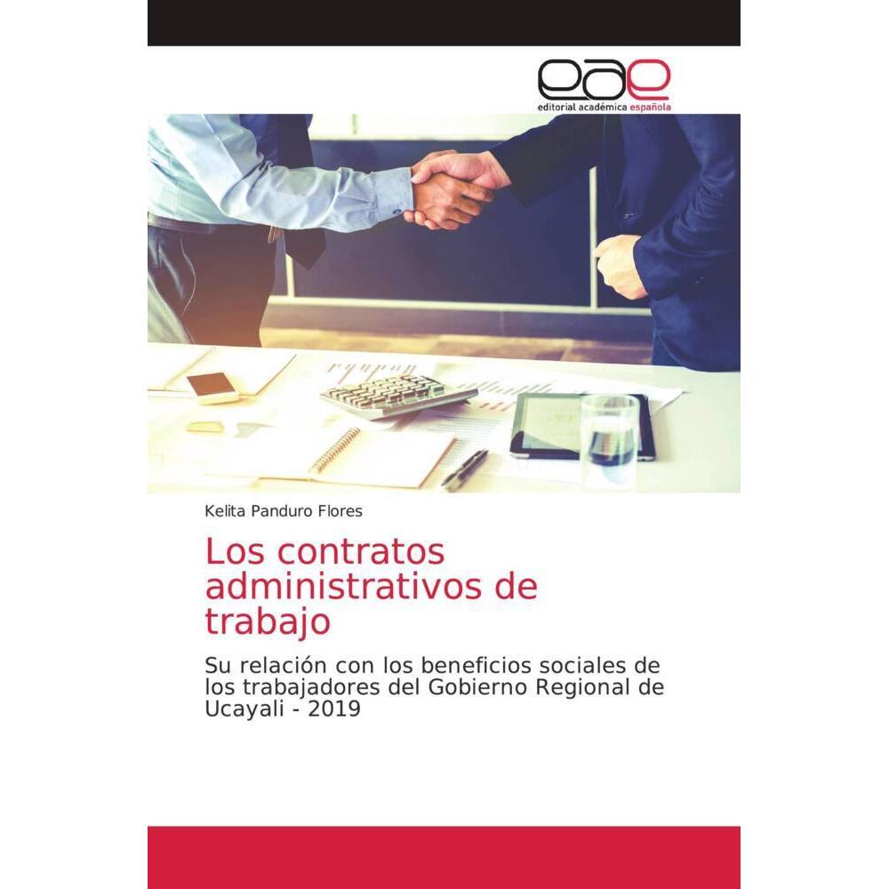 Los contratos administrativos de trabajo, Fachbücher von Kelita Panduro Flores