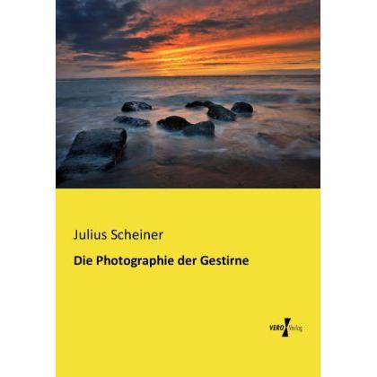 Thumbnail - Die Photographie der Gestirne, Fachbücher von Julius Scheiner