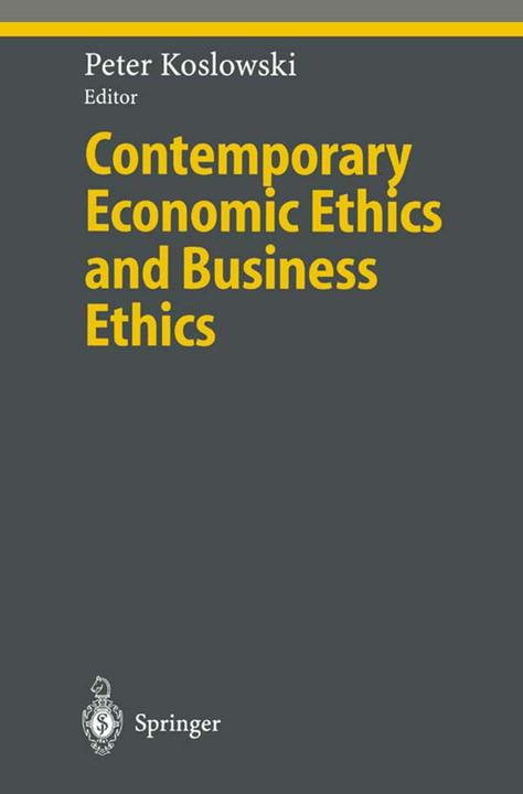 Contemporary Economic Ethics and Business Ethics (2010)