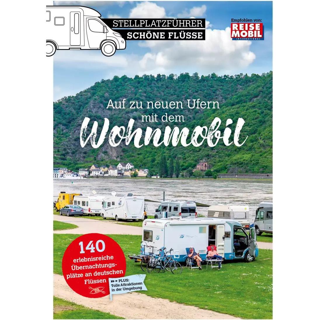 Stellplatzführer Schöne Flüsse, Ratgeber von Reisemobil International