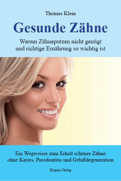 Produktbild Gesunde Zähne (Deutsch, Thomas Klein, 2017)