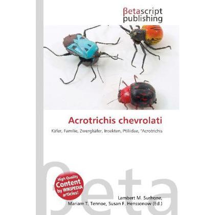Acrotrichis chevrolati, Fachbücher von Susan F. Marseken, Miriam T. Timpledon, Lambert M. Surhone