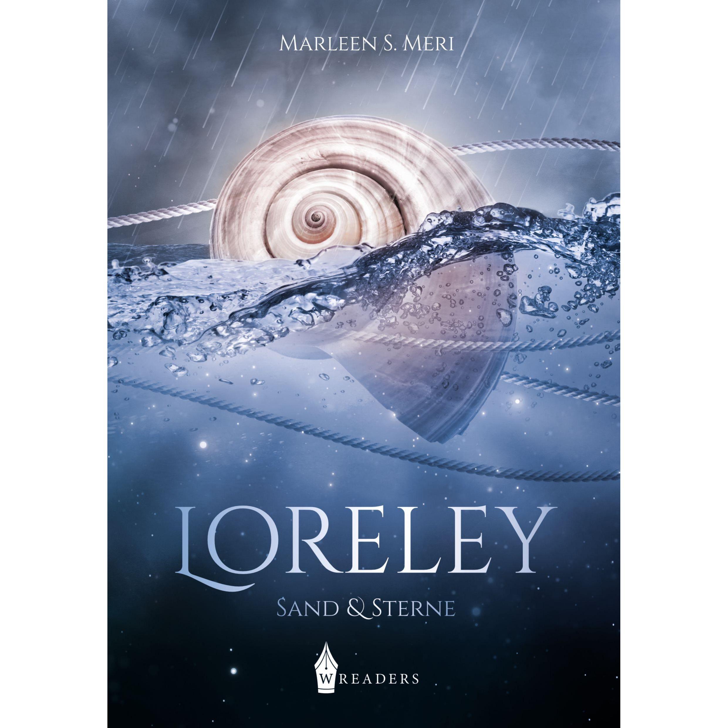 Loreley, Belletristik von Wreaders Verlag, Marleen S. Meri