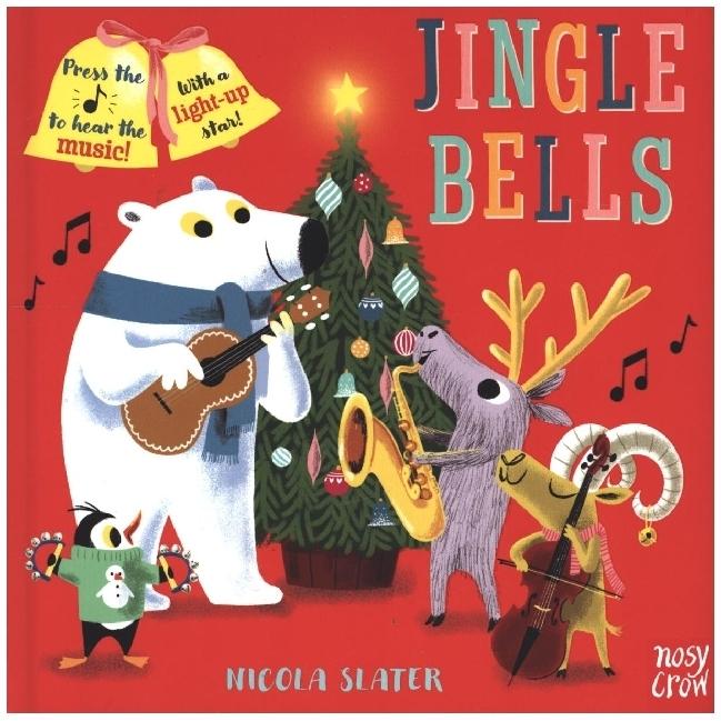 Jingle Bells, Kinderbücher von Nicola Slater