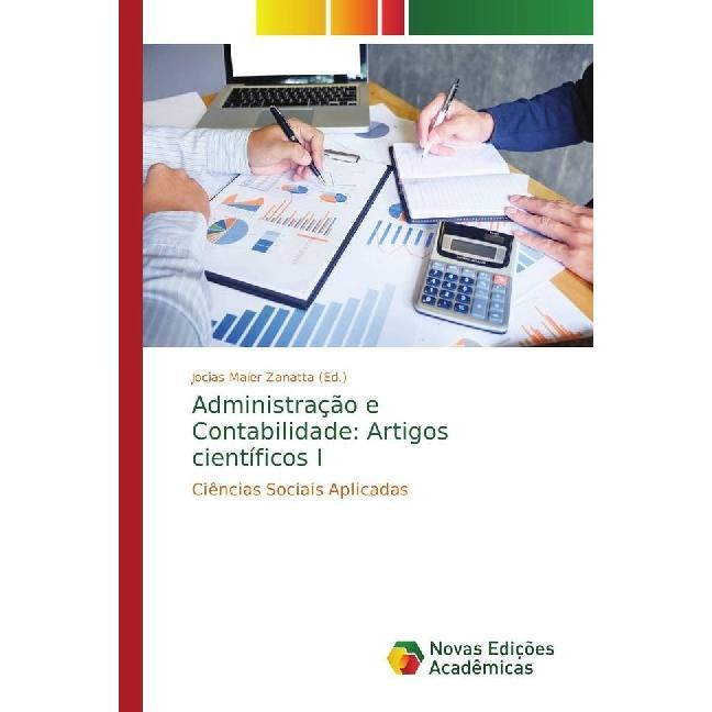 Administração e Contabilidade: Artigos científicos I, Fachbücher von Jocias Maier Zanatta