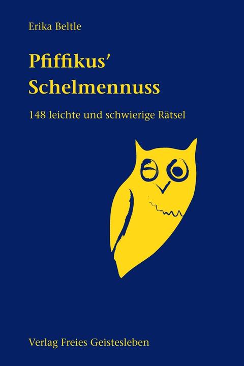 Produktbild Pfiffikus' Schelmennuss (Deutsch, Erika Beltle, 2005)
