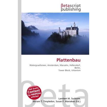 Plattenbau, Fachbücher von Susan F. Marseken, Miriam T. Timpledon, Lambert M. Surhone