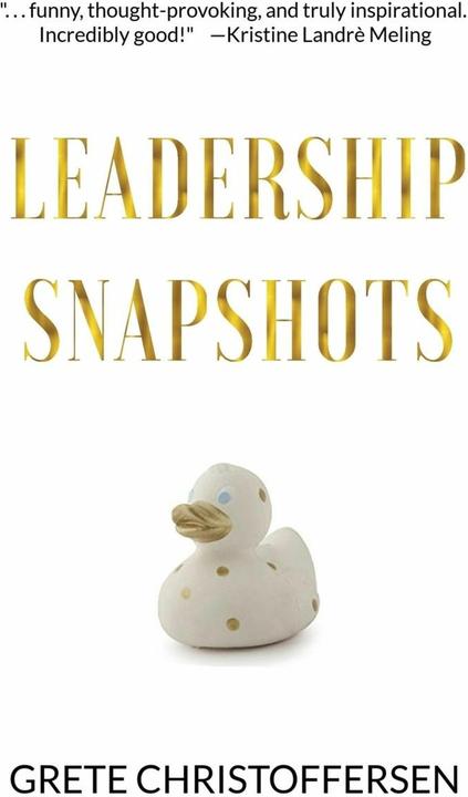 Produktbild Leadership Snapshots (Englisch, Grete Christoffersen, 2018)
