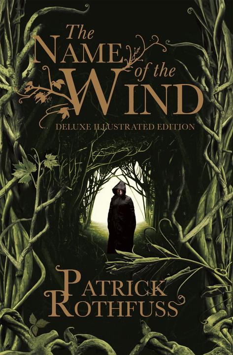 Produktbild The Name of the Wind. 10th Anniversary Deluxe Illustrated Edition (Englisch, Patrick Rothfuss, 2017)