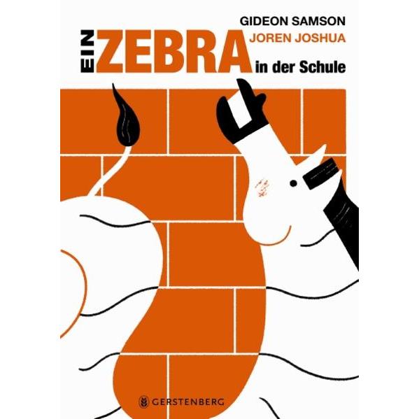 Ein Zebra in der Schule, Kinderbücher von Gideon Samson