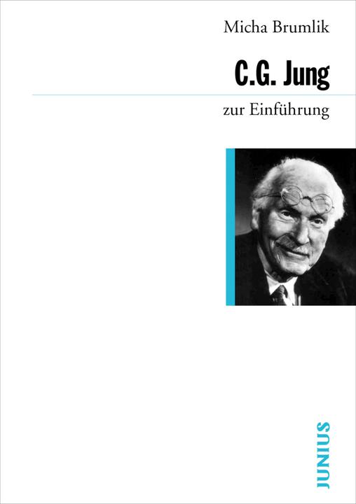 Produktbild C. G. Jung zur Einführung (Deutsch, Micha Brumlik, 2004)