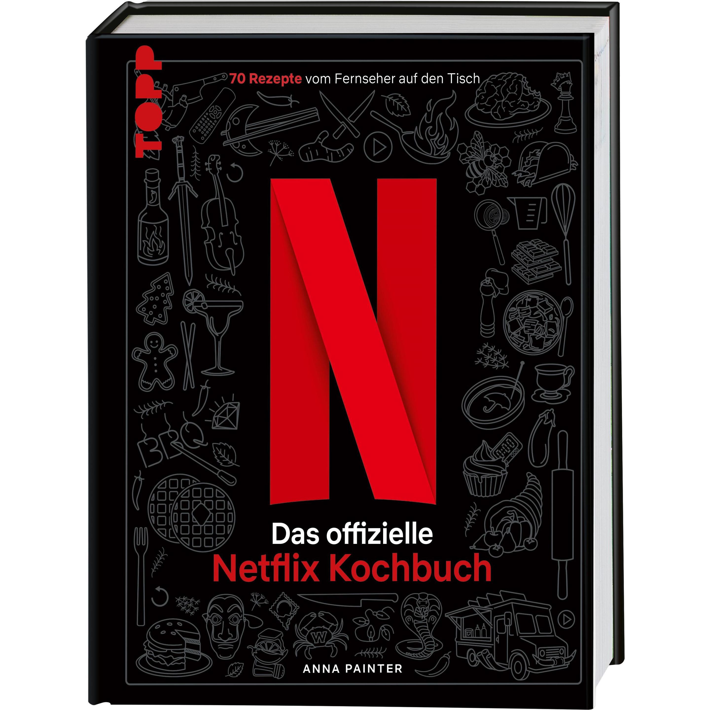 Netflix: Das offizielle Kochbuch, Ratgeber von Anna Painter, Wiebke Krabbe