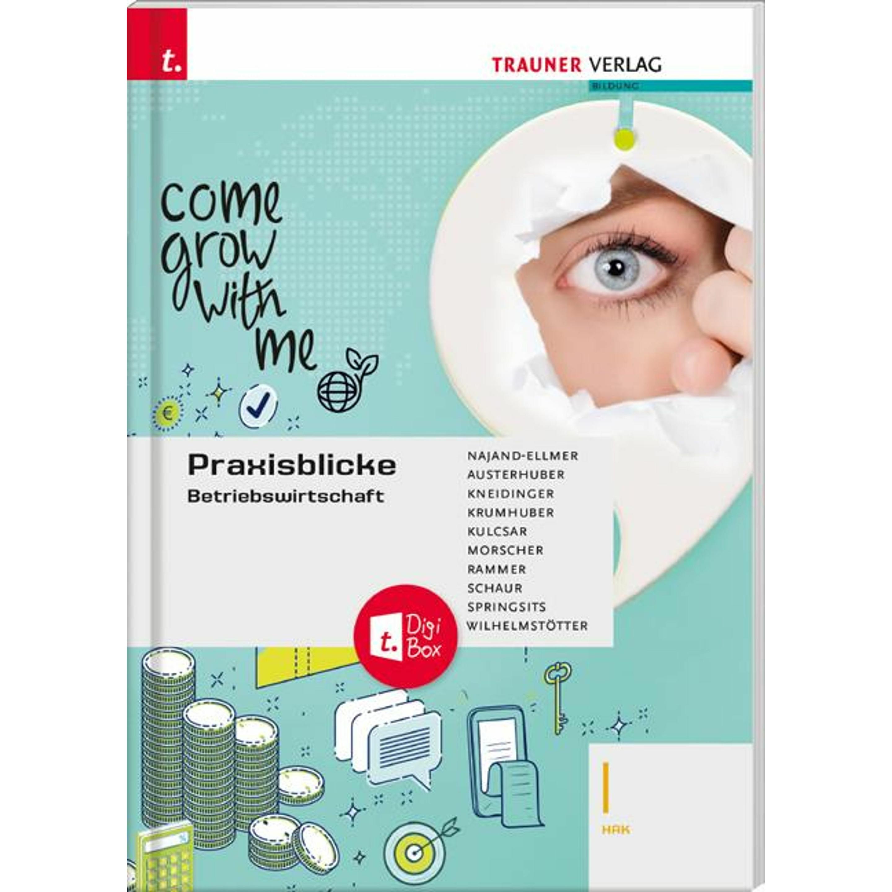 Najand-Ellmer:Praxisblicke - Betriebswi, Schulbücher von Elke Rammer, Dagmar Springsits, Ruben Kulcsar, Elke Austerhuber...