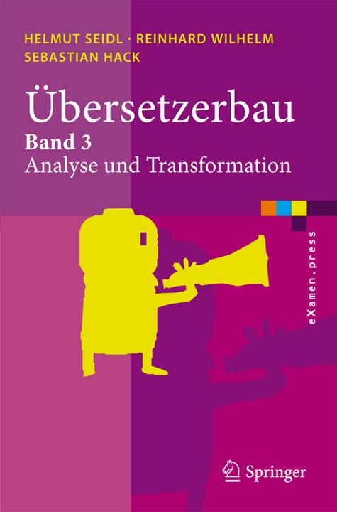 Produktbild Übersetzerbau (Deutsch, Helmut Seidl, Reinhard Wilhelm, Sebastian Hack, 2010)