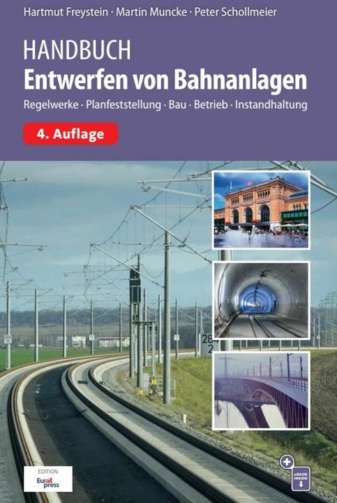 Produktbild Handbuch Entwerfen von Bahnanlagen (Deutsch, Martin Muncke, Peter Schollmeier, Hartmut Freystein, 2025)