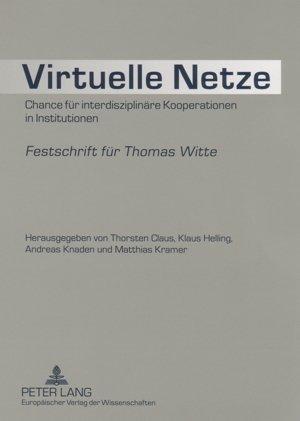 Produktbild Virtuelle Netze (Deutsch, Andreas Knaden, Klaus Helling, Matthias Kramer, Thorsten Claus, 2006)