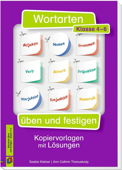 Produktbild Wortarten üben und festigen (Deutsch, Ann Cathrin Thanuskody, Saskia Kistner, 2017)
