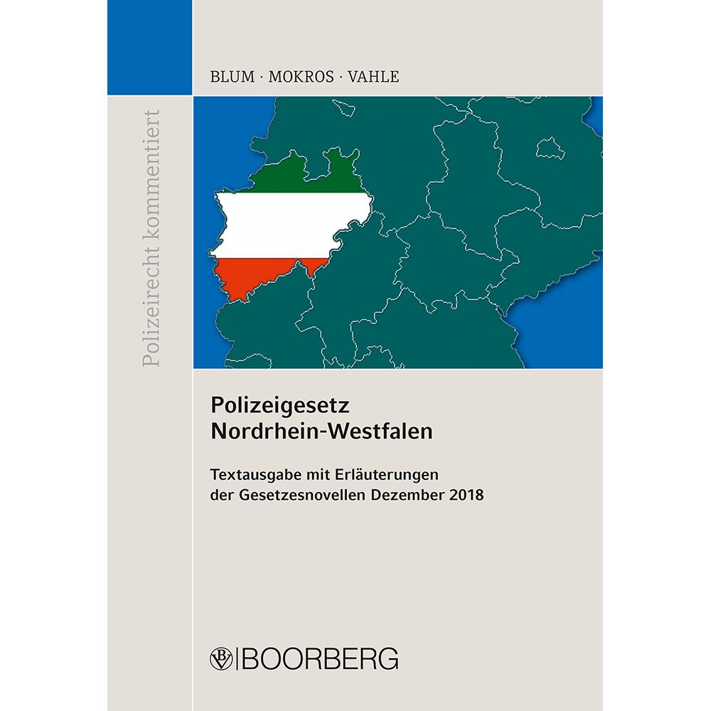 Blum:Polizeigesetz Nordrhein-Westfalen, Sachbücher von Barbara Blum, Reinhard Mokros, Jürgen Vahle
