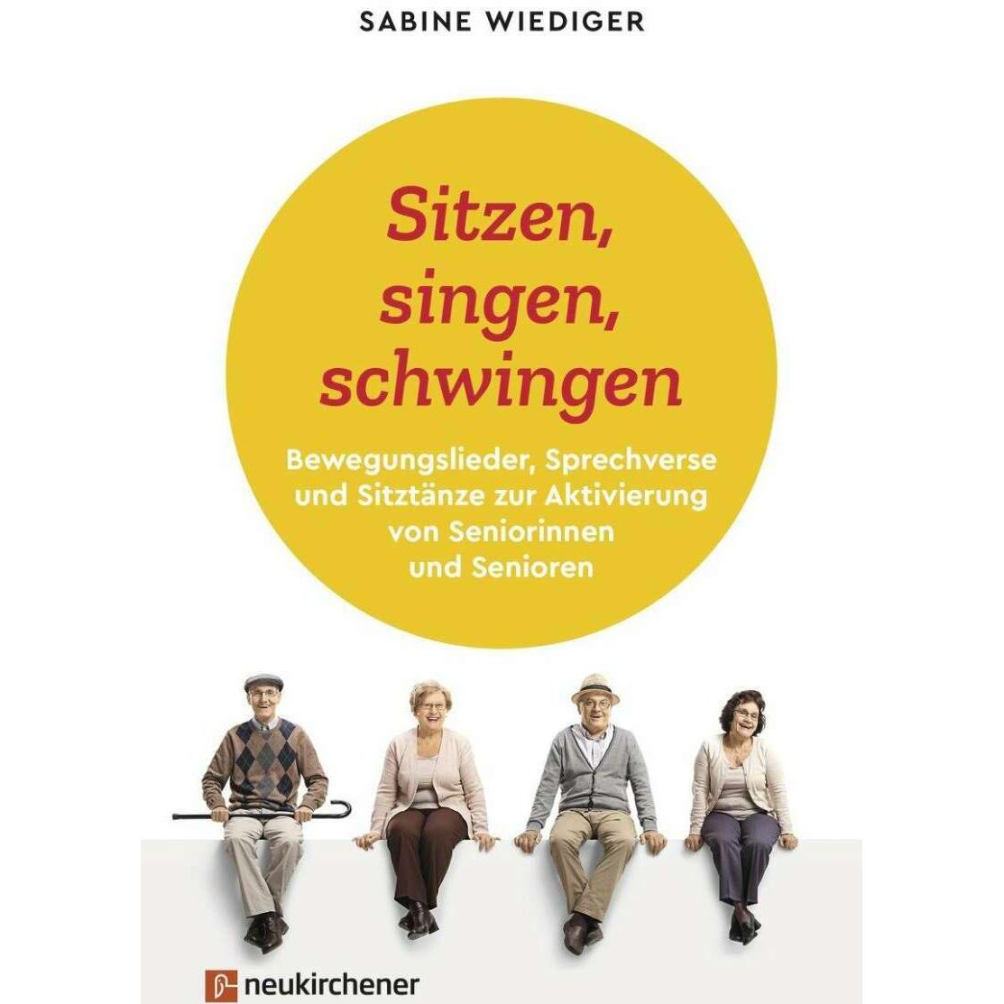 Sitzen, singen, schwingen, Fachbücher von Sabine Wiediger