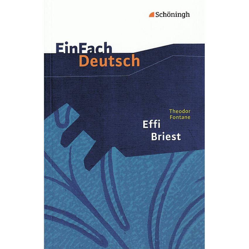 Theoror Fontane: Effi Briest, Schulbücher von Theodor Fontane