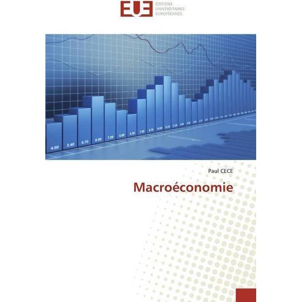 Macroéconomie, Fachbücher von Paul CECE