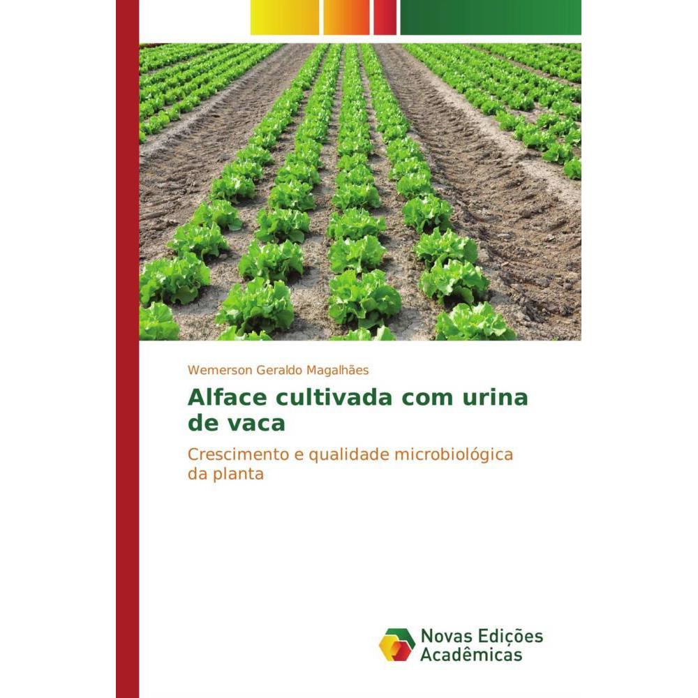 Alface cultivada com urina de vaca, Fachbücher von Wemerson Geraldo Magalhães