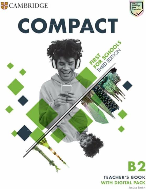 Produktbild Compact First for Schools. Third Edition. Teacher's Book with Digital Pack (Deutsch, Jessica Smith, 2023)