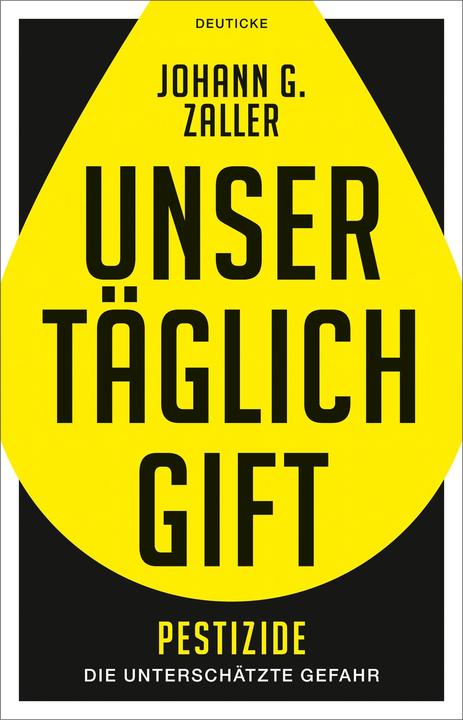 Produktbild Unser täglich Gift (Deutsch, Johann Zaller, 2018)
