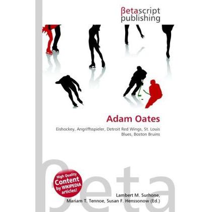 Thumbnail - Adam Oates, Ratgeber von Lambert M. Surhone, Miriam T. Timpledon, Susan F. Marseken