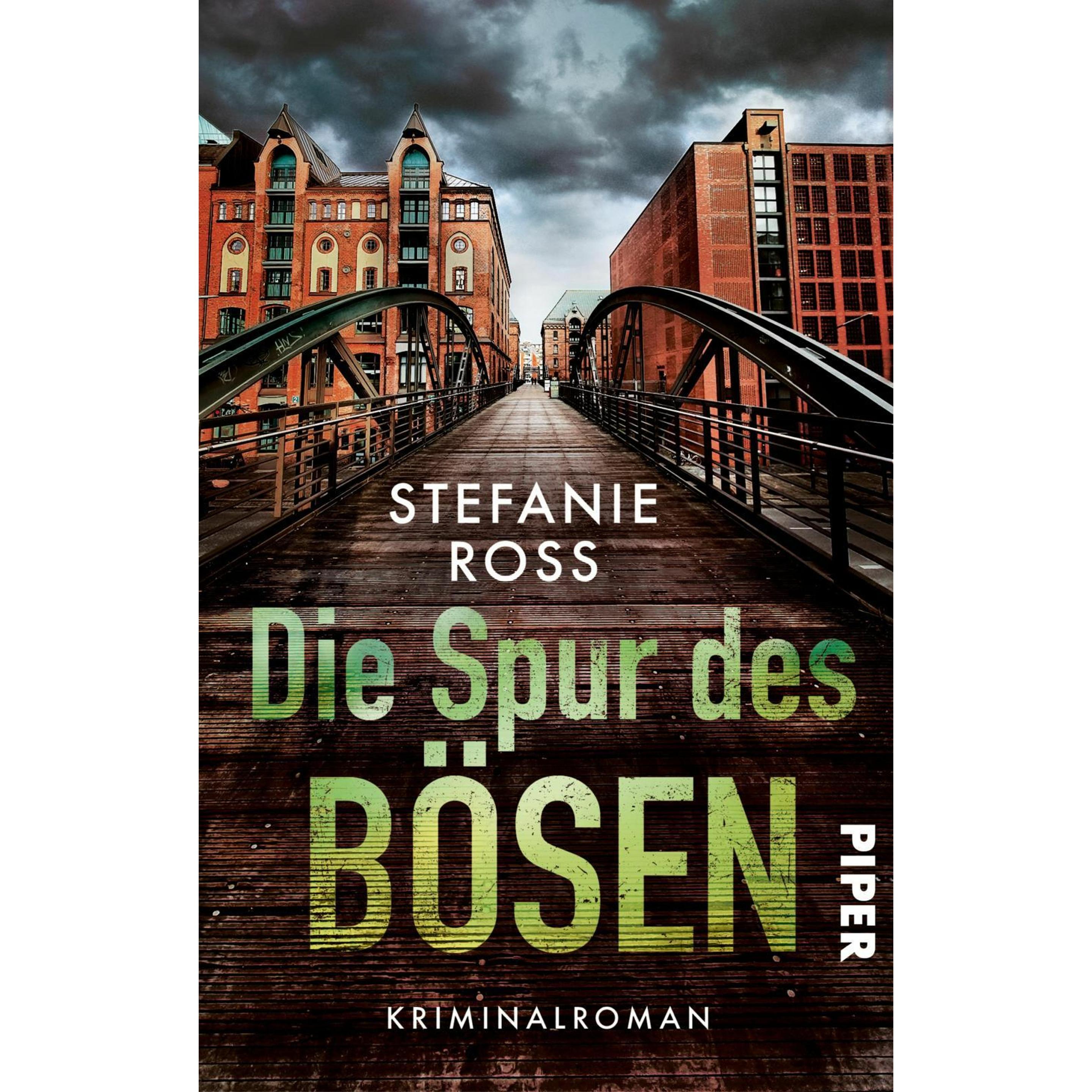 Die Spur des Bösen, Belletristik von Stefanie Ross