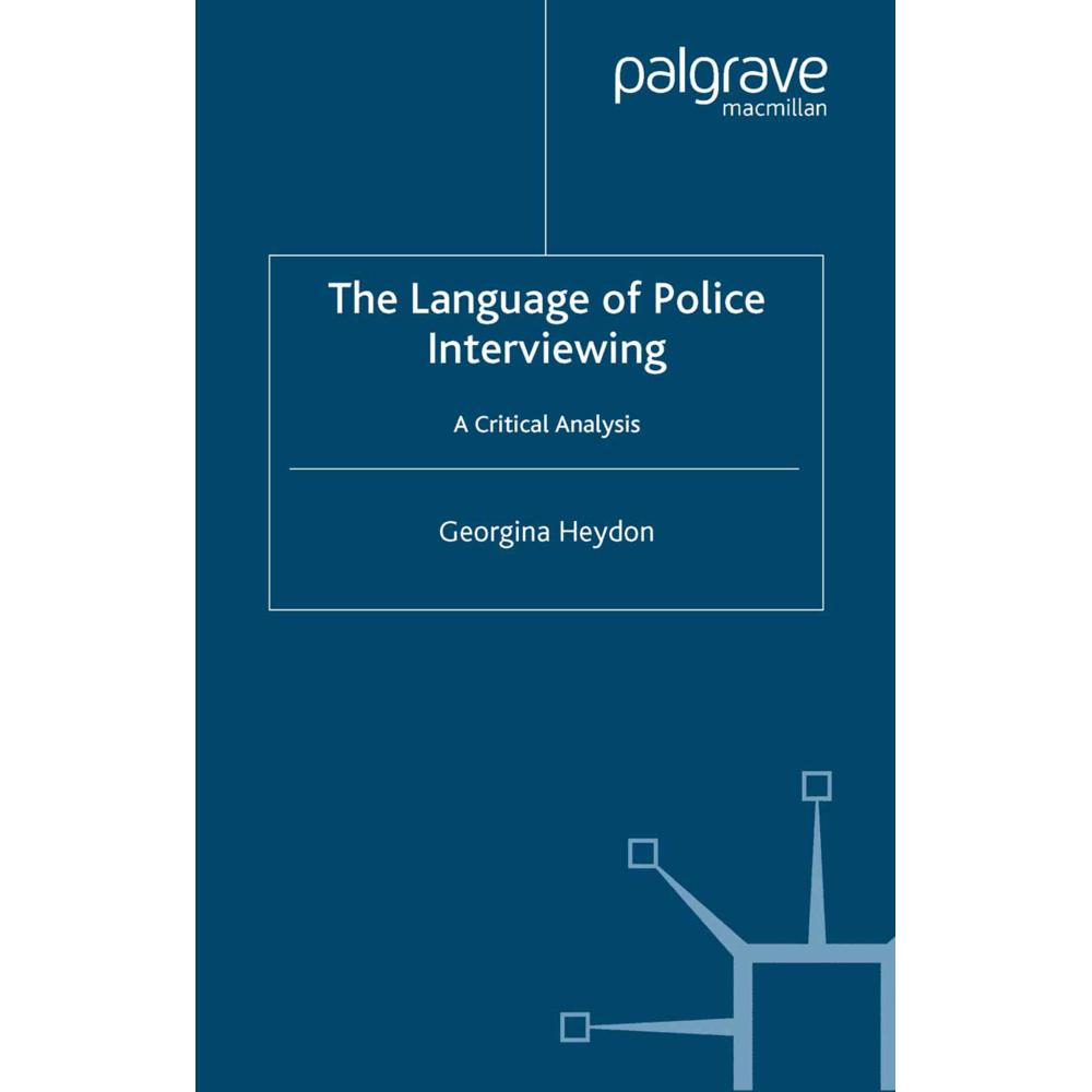 The Language of Police Interviewing, Fachbücher von G. Heydon