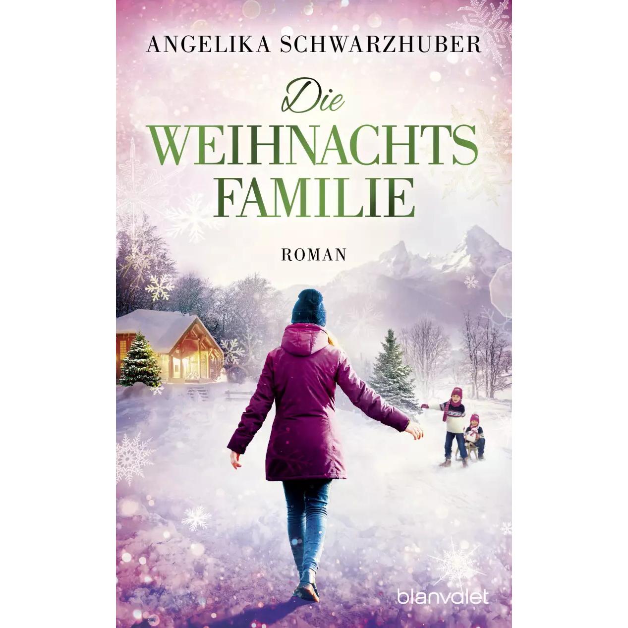 Die Weihnachtsfamilie, Belletristik von Angelika Schwarzhuber