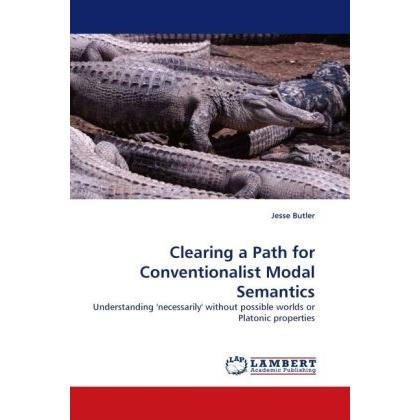 Clearing a Path for Conventionalist Modal Semantics, Sachbücher