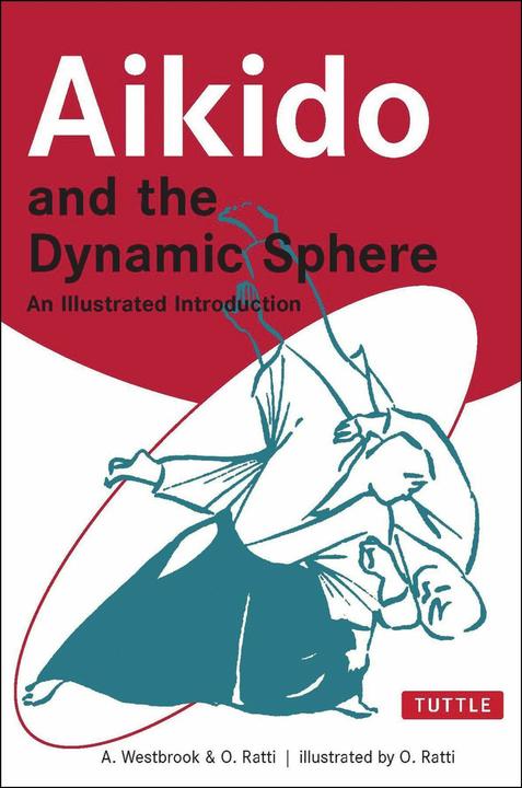 Produktbild Aikido and the Dynamic Sphere (Englisch)