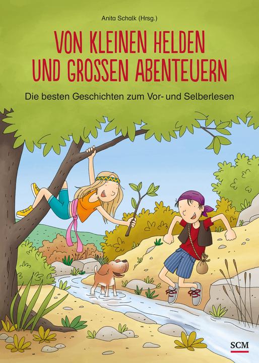 Produktbild Von kleinen Helden und grossen Abenteuern (Deutsch, Anita Schalk, 2018)