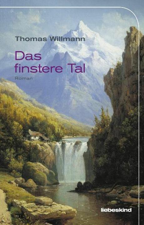 Produktbild Das finstere Tal (Deutsch, Thomas Willmann, 2010)