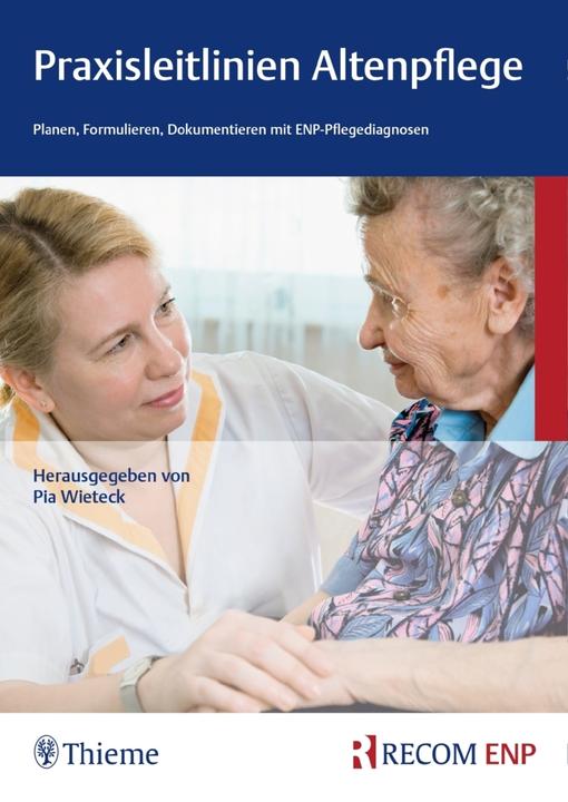 Produktbild Recom Praxisleitlinien Altenpfleg (Deutsch, 2018)