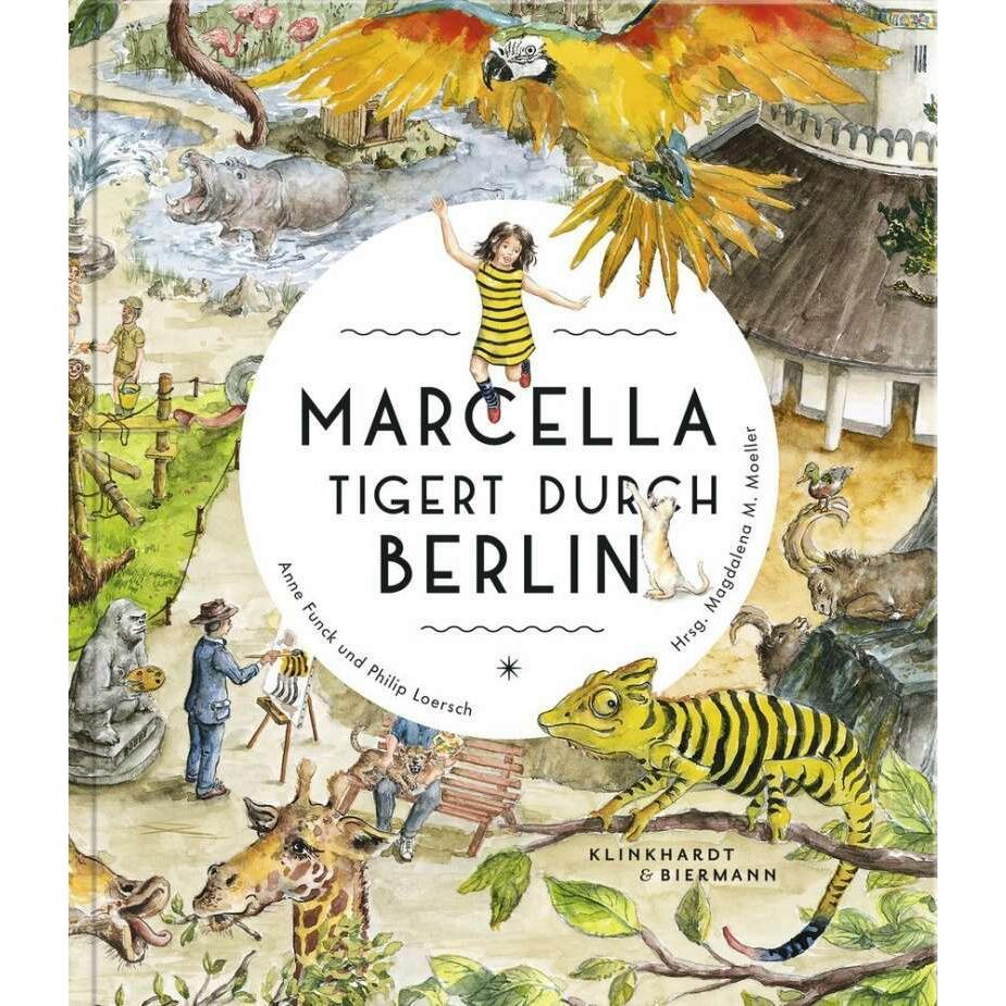 Marcella tigert durch Berlin, Sachbücher von Anne Funck, Philip Loersch