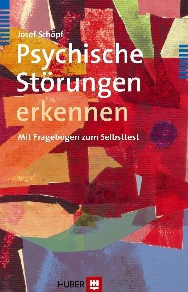 Produktbild Psychische Störungen erkennen (Deutsch, Josef Schöpf, 2010)