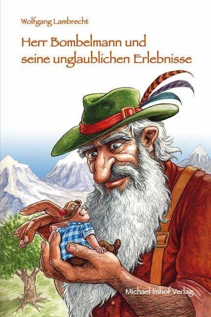 Produktbild Herr Bombelmann und seine unglaublichen Erlebnisse 4 (Deutsch, Wolfgang Lambrecht, 2015)