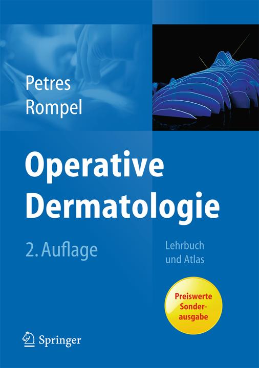 Produktbild Operative Dermatologie (Deutsch, Johannes Petres, Rainer Rompel, 2013)