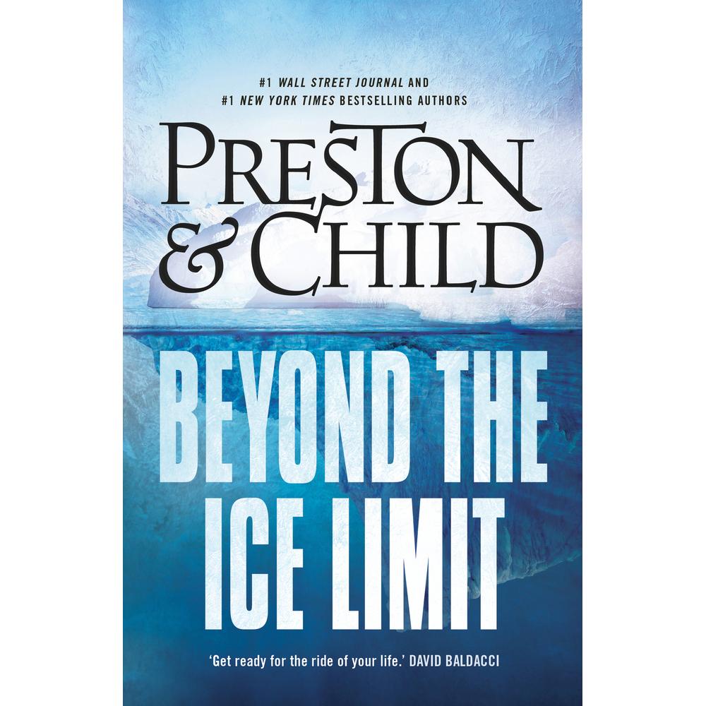 Preston:Beyond the Ice Limit, Belletristik von Douglas Preston, Lincoln Child