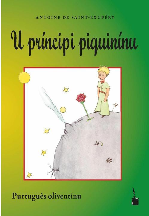 Actual product image U príncipi piquinínu (Portuguese, Antoine de Saint-Exupéry, 2025)