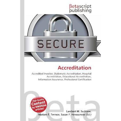 Thumbnail - Accreditation, Fachbücher von Lambert M. Surhone, Miriam T. Timpledon, Susan F. Marseken