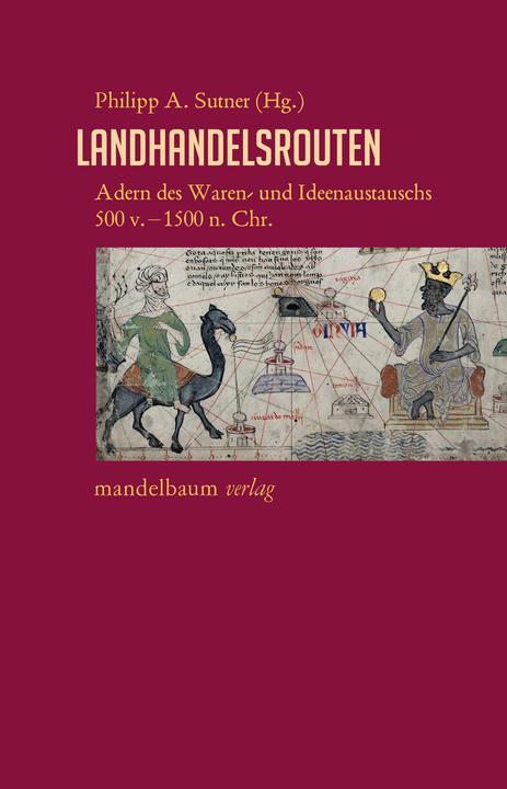 Image du produit Landhandelsrouten (Allemand, Philipp A. Sutner, 2023)