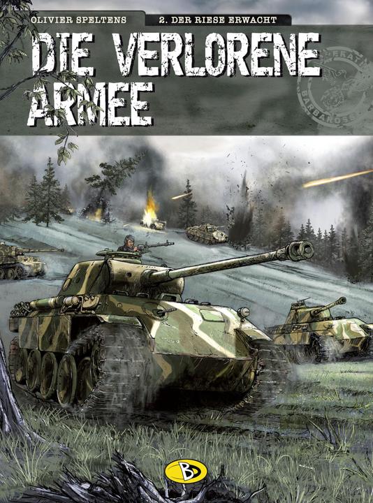 Produktbild Die verlorene Armee 02. Der Riese erwacht (Deutsch, Olivier, Speltens, 2015)