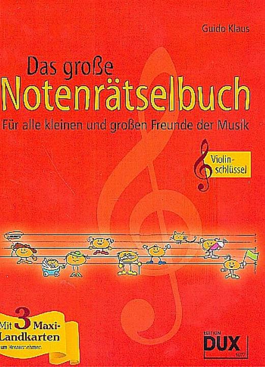 Produktbild Das grosse Notenrätselbuch, Ausgabe Violinschlüssel (Deutsch, Guido Klaus, 2009)